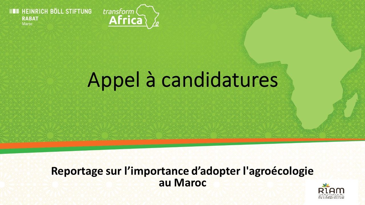 Appel à candidatures - Reportage sur l'importance d'adopter l'agroécologie au Maroc Reportage sur l'importance d'adopter l'agroécologie au Maroc
